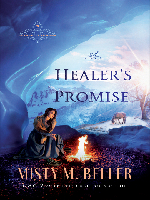 Title details for A Healer's Promise by Misty M. Beller - Available